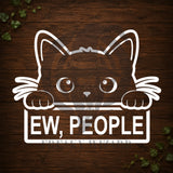 Ew, People Vinyl Car Decal