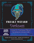 Freaky Wizard Coffee - Darkness 8oz / 227 g